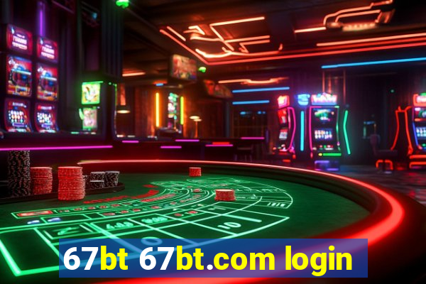 67bt 67bt.com login